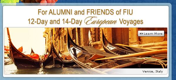 Up to $2,000 Price Reduction off 2 for 1 Cruise Fares with Free Airfare for Alumni and Friends of FIU