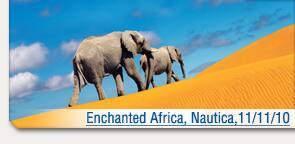 Enchanted Africa, Nautica, 11/11/10