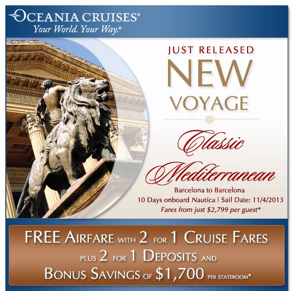 New Voyage  | Classic Mediterranean, Barcelona to Barcelona sailing November 4, 2013