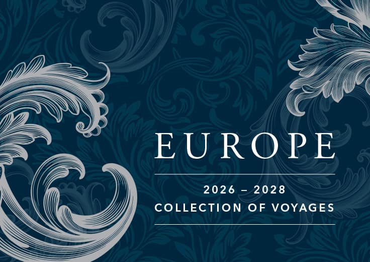 Europe Brochure, 2026 - 2028 Collection of Voyages
